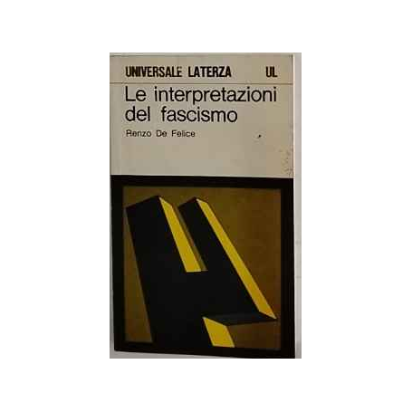 Le interpretazioni del fascismo