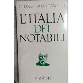 L'Italia dei notabili : 1861-1900