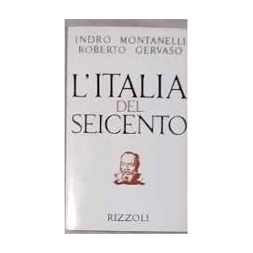 L'Italia del Seicento : (1600-1700)