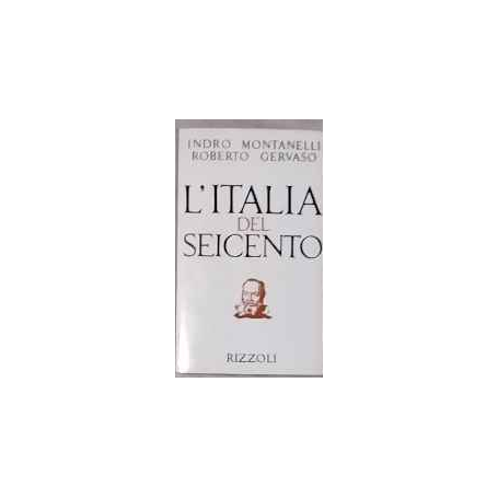 L'Italia del Seicento : (1600-1700)