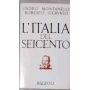 L'Italia del Seicento : (1600-1700)