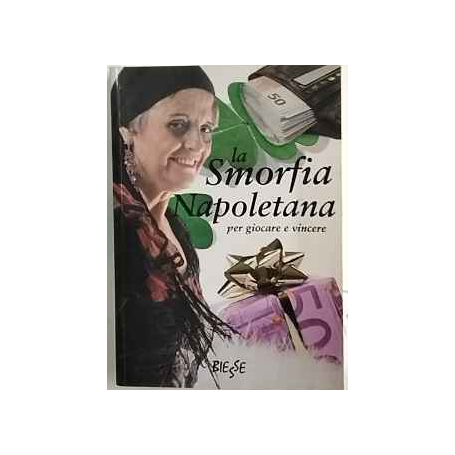 La smorfia napoletana per giocare e vincere