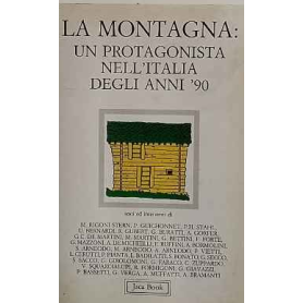 La montagna: un protagonista nell'Italia degli anni '90