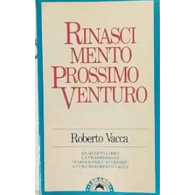 Rinascimento prossimo venturo