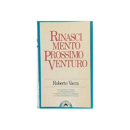 Rinascimento prossimo venturo