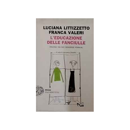 L'educazione delle fanciulle : dialogo tra due signorine perbene