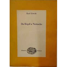 Da Hegel a Nietzsche