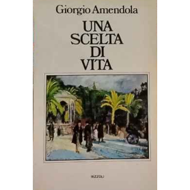 Una scelta di vita