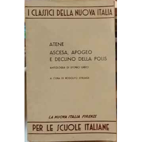 Atene : ascesa apogeo e declino della polis