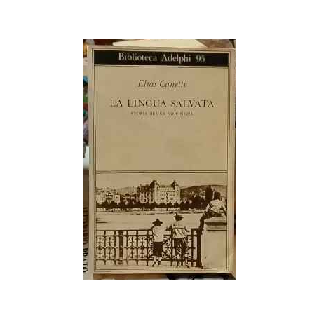La lingua salvata. Storia di una giovinezza