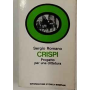 Crispi. Progetto per una dittatura