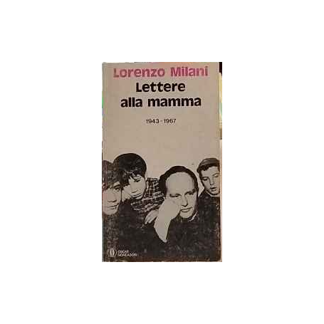 Lettere alla mamma 1943 - 1967