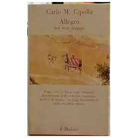 Allegro ma non troppo con Le leggi fondamentali della stupidità umana