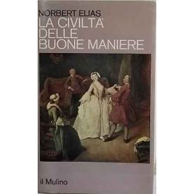 La civiltà delle buone maniere