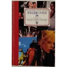 Scegliere un film 2006