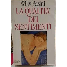 La qualità dei sentimenti