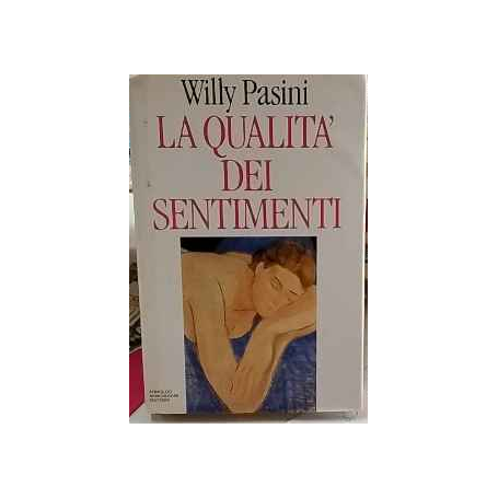 La qualità dei sentimenti