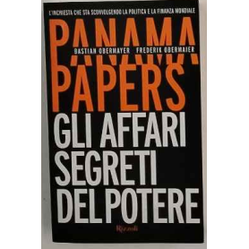 Panama papers. Gli affari segreti del potere