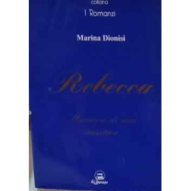 Rebecca : memorie di una sensitiva