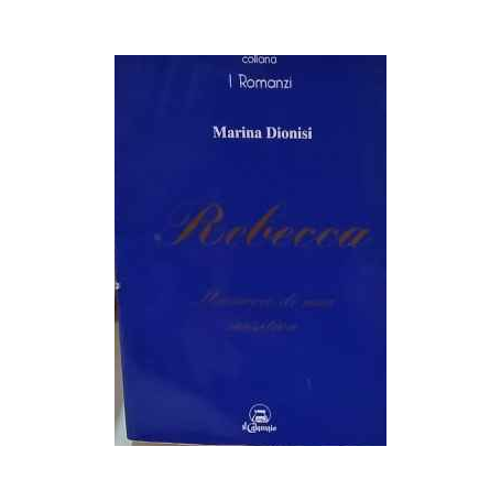 Rebecca : memorie di una sensitiva
