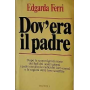 Dov'era il padre