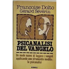 Psicanalisi del Vangelo