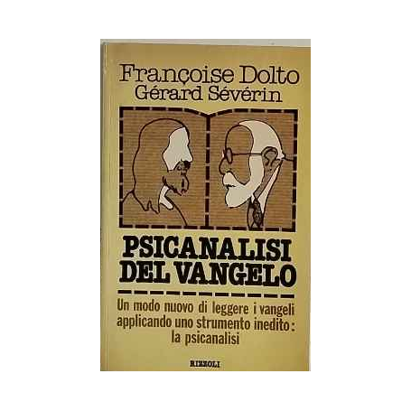 Psicanalisi del Vangelo