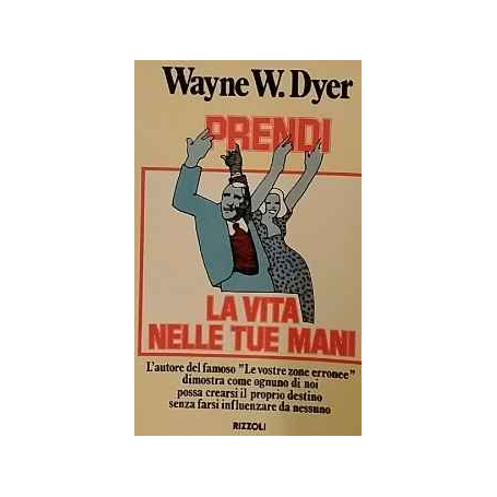 Prendi la vita nelle tue mani
