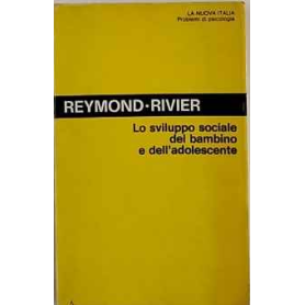 Lo sviluppo sociale del bambino e dell'adolescente