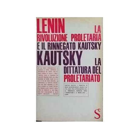 La rivoluzione proletaria e il rinnegato Kautsky. La dittatura del proletariato.