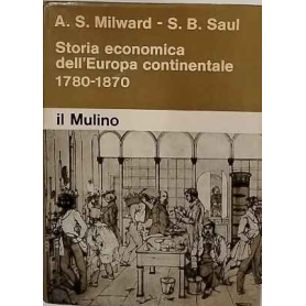 Storia economica dell'Europa continentale : 1780-1870