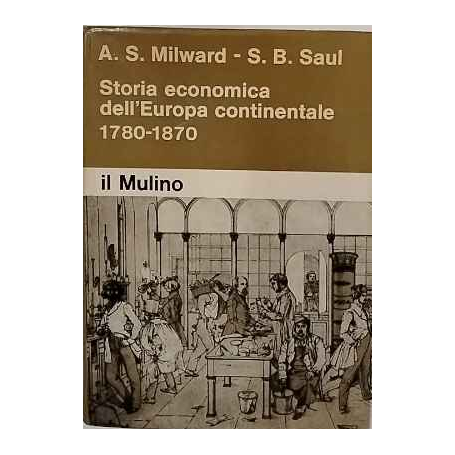 Storia economica dell'Europa continentale : 1780-1870