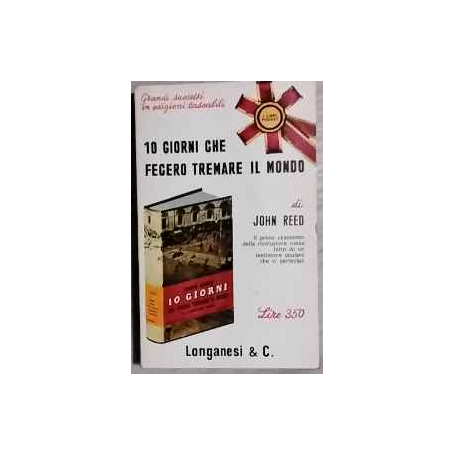 10 giorni che fecero tremare il mondo