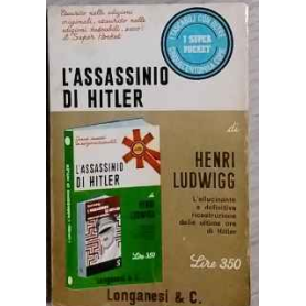 L'assassinio di Hitler: la leggenda del suicidio