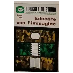 Educare con l'immagine. Volume II