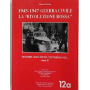 Adria Storia 12a. 1945-1947 guerra civile la Rivoluzione Rossa. Memorie documenti testimonianze…vol. II