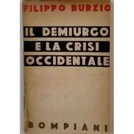 Il demiurgo e la crisi occidentale