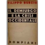 Il demiurgo e la crisi occidentale