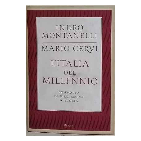 L'Italia del millennio : sommario di dieci secoli di storia
