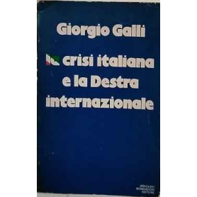 La crisi italiana e la destra internazionale