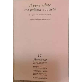 Il bene salute tra politica e società