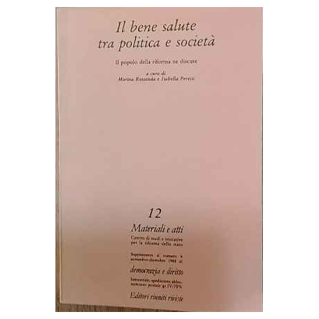 Il bene salute tra politica e società