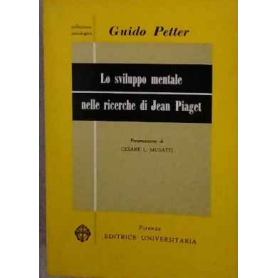 Lo sviluppo mentale nelle ricerche di Jean Piaget