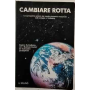 Cambiare rotta