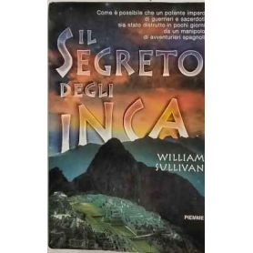 Il segreto degli Inca