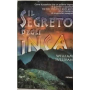 Il segreto degli Inca