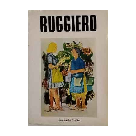 Amedeo Ruggiero. Documentazione critica