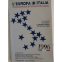 L'Europa in Italia. Guida pratica all'unione europea