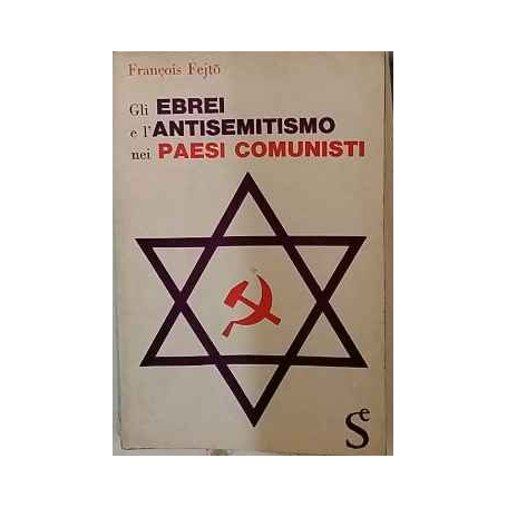 Gli ebrei e l'antisemitismo nei paesi comunisti