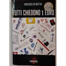Tutti chiedono 1 euro